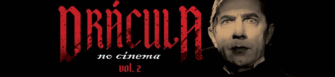 Drácula No Cinema 2 – exclusivo loja virtual