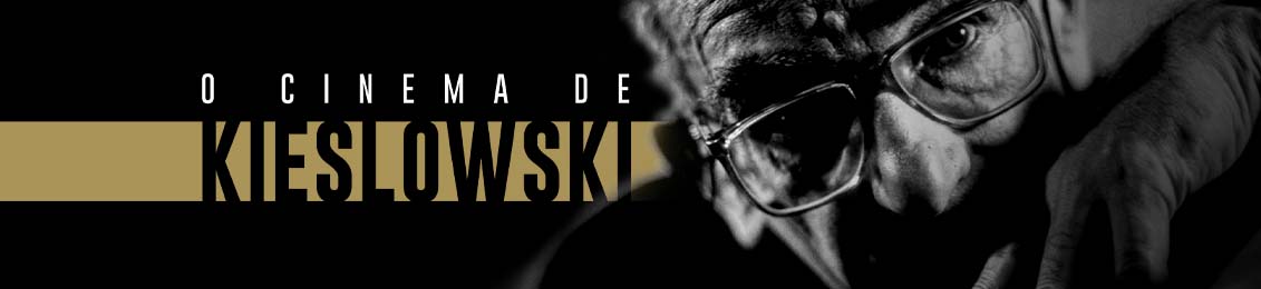 O Cinema de Kieslowski – exclusivo loja virtual